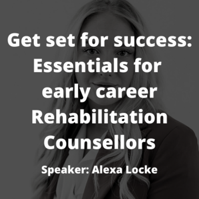Get set for success: Essentials for early career Rehabilitation Counse