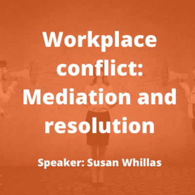 Workplace Conflict - Mediation & Resolution